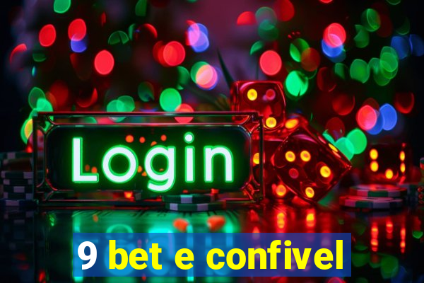 9 bet e confivel